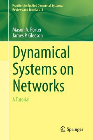 Könyv Dynamical Systems on Networks Mason A. Porter