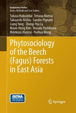 Kniha Phytosociology of the Beech (Fagus) Forests in East Asia Tukasa Hukusima