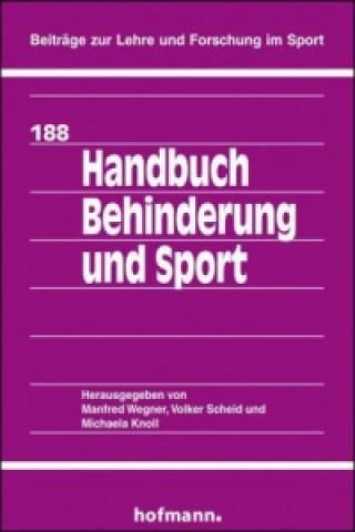 Kniha Handbuch Behinderung und Sport Michaela Knoll