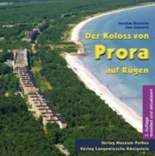 Книга Der Koloss von Prora auf Rügen Joachim Wernicke