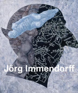 Kniha Joerg Immendorff: Catalogue Raisonne of the Paintings, Volume III 1999-2007 Siegfried Gohr