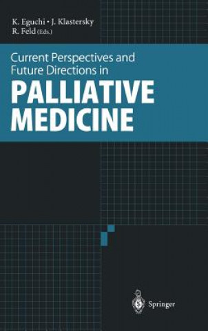 Carte Current Perspectives and Future Directions in Palliative Medicine Kenji Eguchi