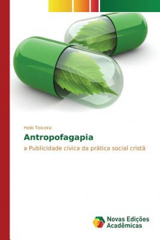 Knjiga Antropofagapia Teixeira Helio