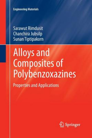 Kniha Alloys and Composites of Polybenzoxazines Sarawut Rimdusit