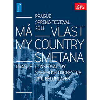 Видео Má vlast. Zahájení Pražského jara 2011 LIVE - DVD Bedřich Smetana