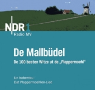 Audio De Mallbüdel, Audio-CD De Mallbüdel