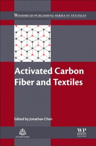 Kniha Activated Carbon Fiber and Textiles Jonathan Chen