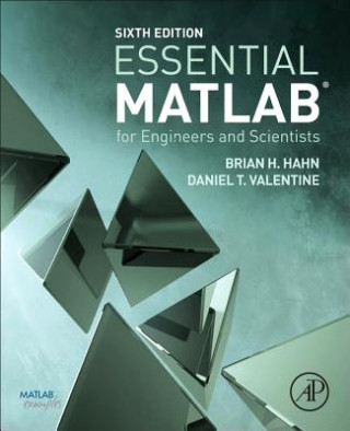 Kniha Essential MATLAB for Engineers and Scientists Brian Hahn