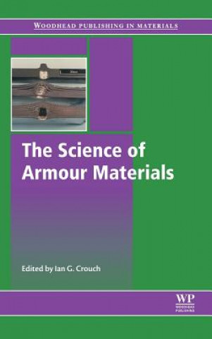 Knjiga Science of Armour Materials Ian Crouch