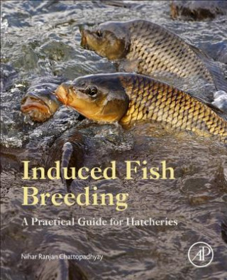 Kniha Induced Fish Breeding Nihar Ranjan Chattopadhyay