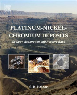 Książka Platinum-Nickel-Chromium Deposits S. K. Haldar