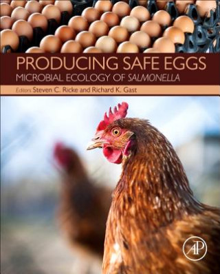 Könyv Producing Safe Eggs Steven C. Ricke
