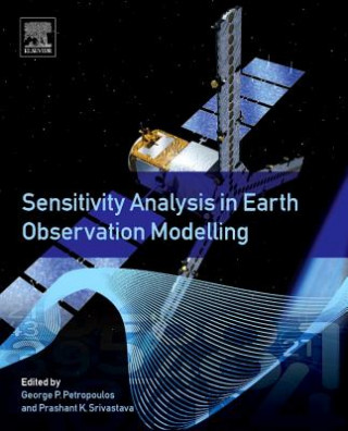 Kniha Sensitivity Analysis in Earth Observation Modelling George Petropoulos