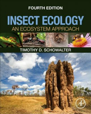 Könyv Insect Ecology Timothy Schowalter