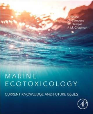 Kniha Marine Ecotoxicology JuliĂˇn Blasco