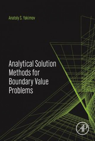 Książka Analytical Solution Methods for Boundary Value Problems A.S. Yakimov