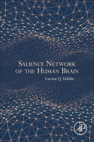 Kniha Salience Network of the Human Brain Lucina Uddin