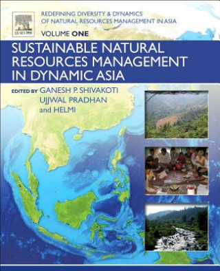 Könyv Redefining Diversity and Dynamics of Natural Resources Management in Asia, Volume 1 Ganesh Shivakoti