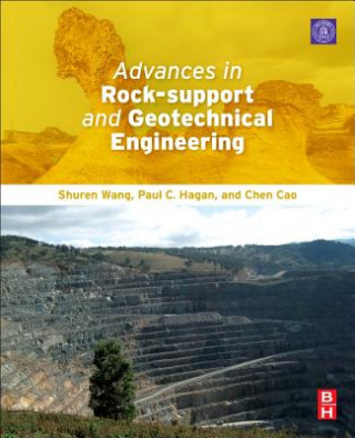 Carte Advances in Rock-Support and Geotechnical Engineering Shuren Wang