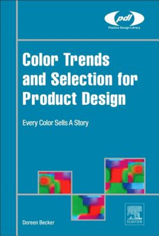 Book Color Trends and Selection for Product Design Doreen Becker