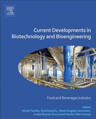 Книга Current Developments in Biotechnology and Bioengineering Ashok Pandey