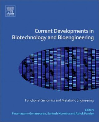 Könyv Current Developments in Biotechnology and Bioengineering P Gunasekaran