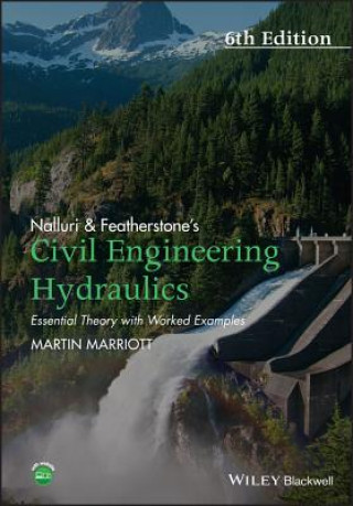 Knjiga Nalluri & Featherstone's Civil Engineering Hydraulics 6e Martin Marriott