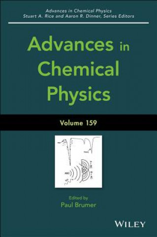 Kniha Advances in Chemical Physics, Volume 159 Paul Brumer