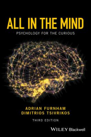 Könyv All in the Mind - Psychology for the Curious 3e Adrian Furnham