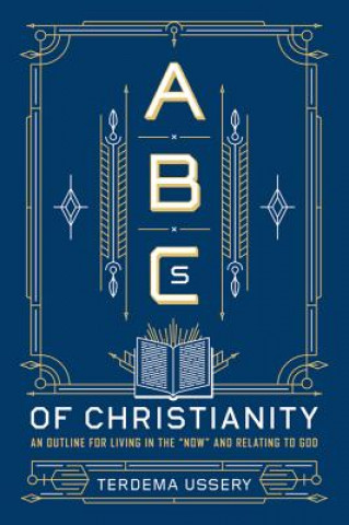 Kniha ABCs Of Christianity Terdema Ussery