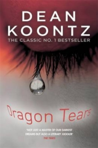 Kniha Dragon Tears Dean Koontz