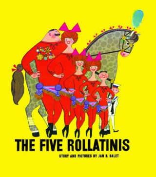 Kniha Five Rollatins Jan Balet