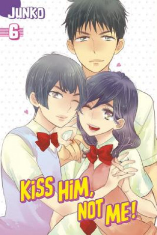 Könyv Kiss Him, Not Me 6 Junko