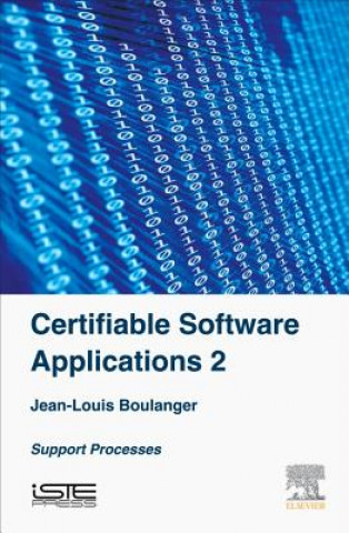 Könyv Certifiable Software Applications 2 Jean-Louis Boulanger