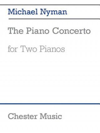 Materiale tipărite The Piano Concerto for Twi Pianos Michael Nyman