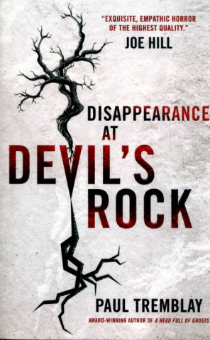 Kniha Disappearance at Devil's Rock Paul Tremblay