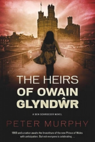 Βιβλίο Heirs of Owain Glyndwr Peter Murphy