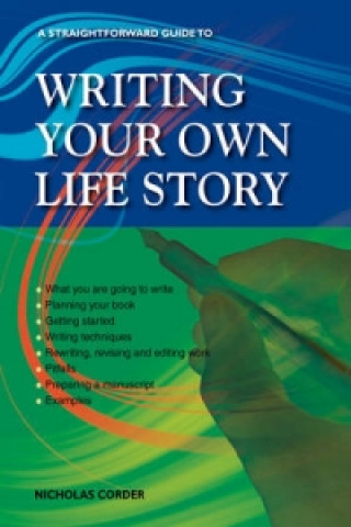 Kniha Writing Your Own Life Story Nicholas Corder