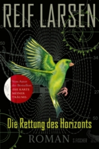 Libro Die Rettung des Horizonts Reif Larsen