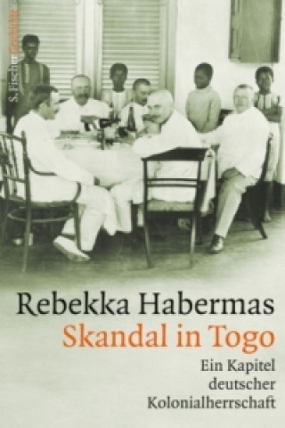 Kniha Skandal in Togo Rebekka Habermas