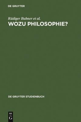 Kniha Wozu Philosophie? Rudiger (Ruprecht-Karls-Universitat Heidelberg Germany) Bubner