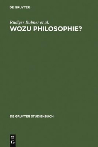 Buch Wozu Philosophie? Rudiger (Ruprecht-Karls-Universitat Heidelberg Germany) Bubner