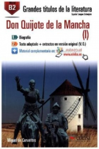 Carte El ingenioso hidalgo Don Quixote de la Mancha. Vol.1 Miguel de Cervantes