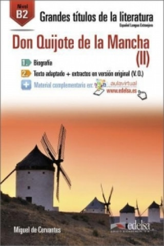 Carte El ingenioso hidalgo Don Quixote de la Mancha. Vol.2 Miguel de Cervantes