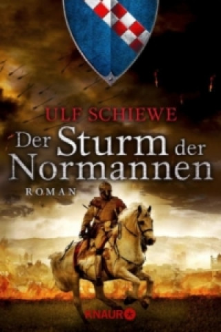 Kniha Der Sturm der Normannen Ulf Schiewe