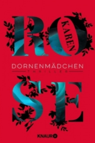 Книга Dornenmädchen Karen Rose