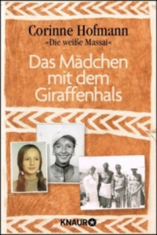 Kniha Das Mädchen mit dem Giraffenhals Corinne Hofmann