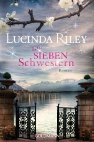 Knjiga Die sieben Schwestern Lucinda Riley