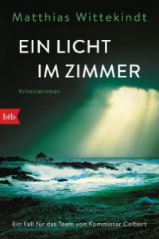 Kniha Ein Licht im Zimmer Matthias Wittekindt