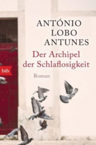Kniha Der Archipel der Schlaflosigkeit António Lobo Antunes